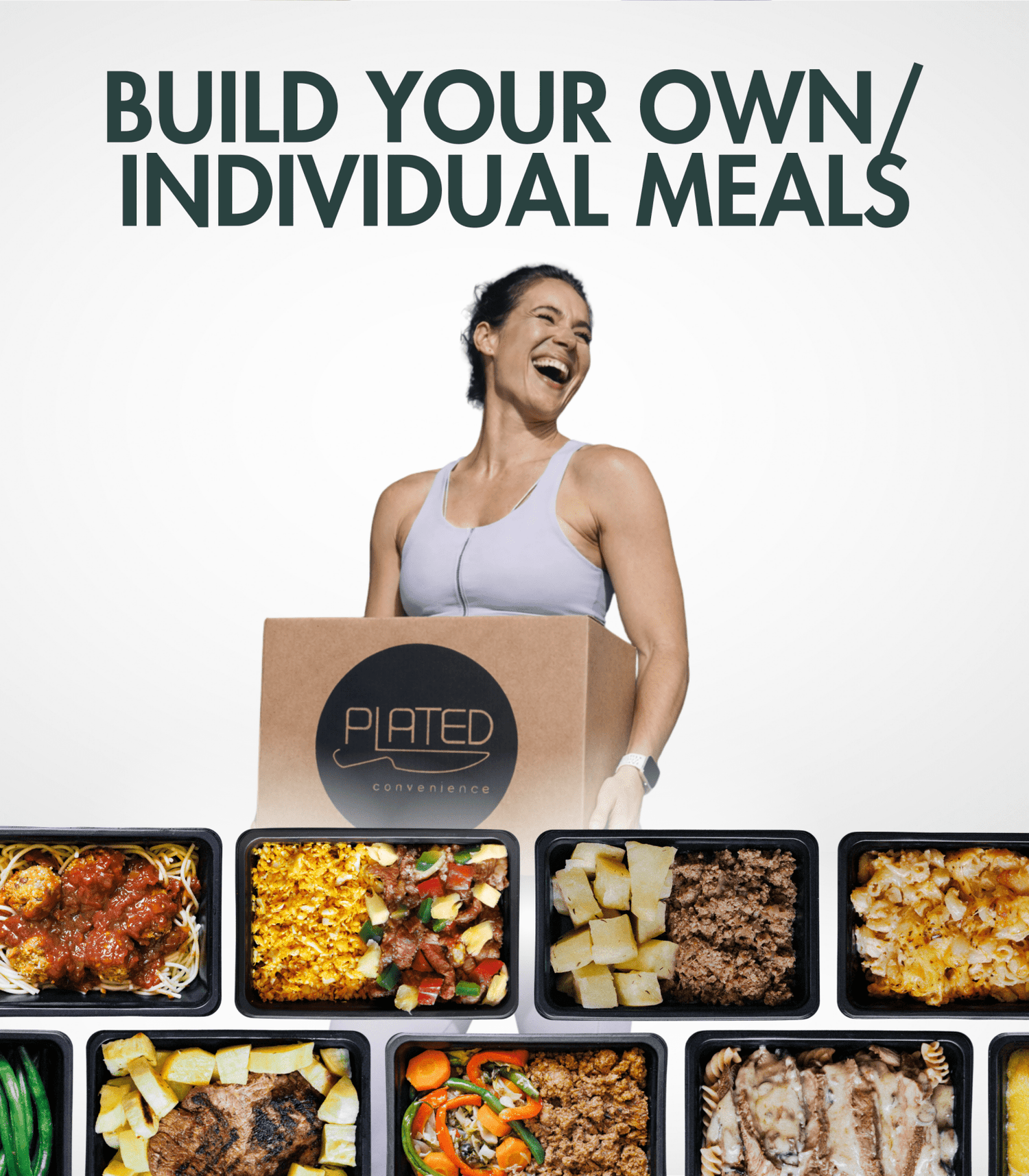 Individual Meals & Build Your Own - Plated Meals