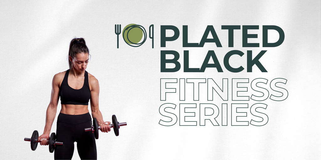 Plated Black Series - Fitness